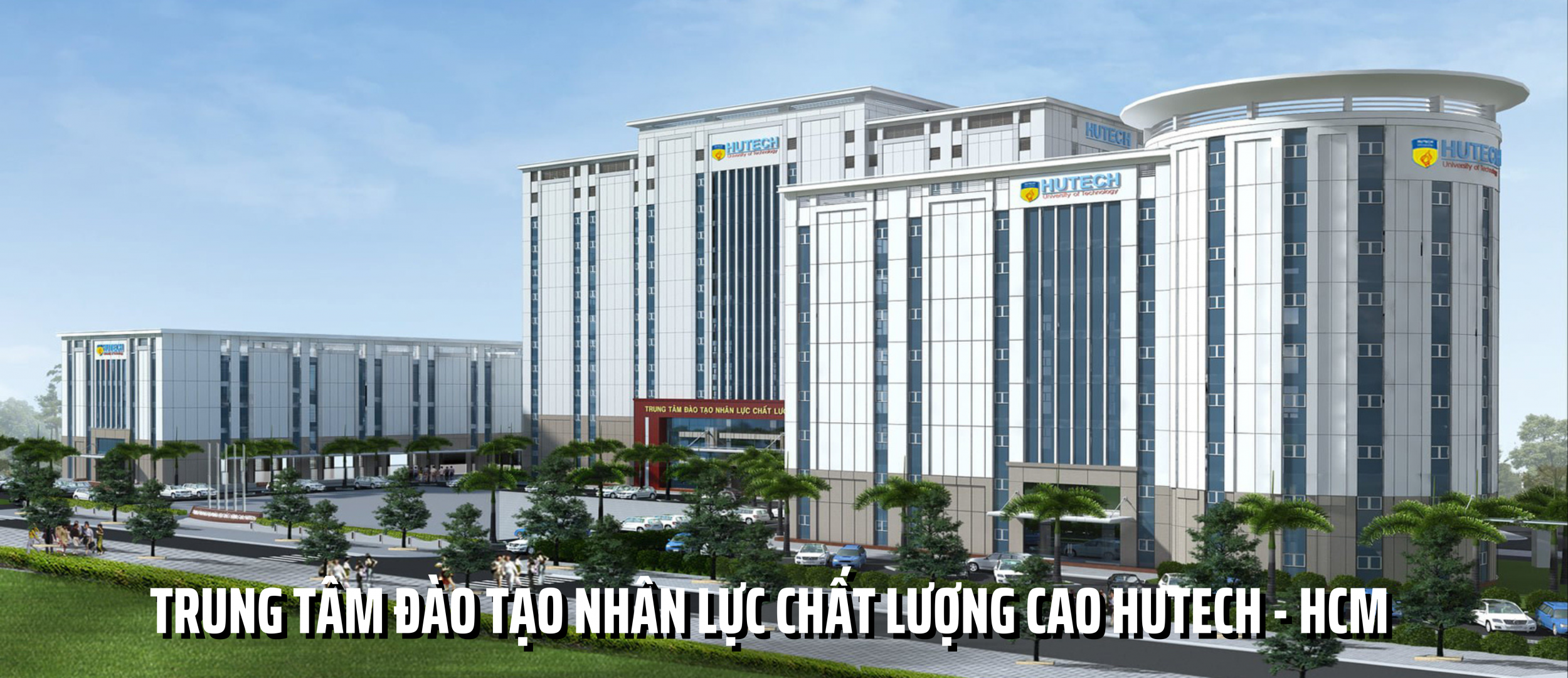 HUTECH HIGH QUALITY HUMAN RESOURCES TRAINING CENTER - HCM