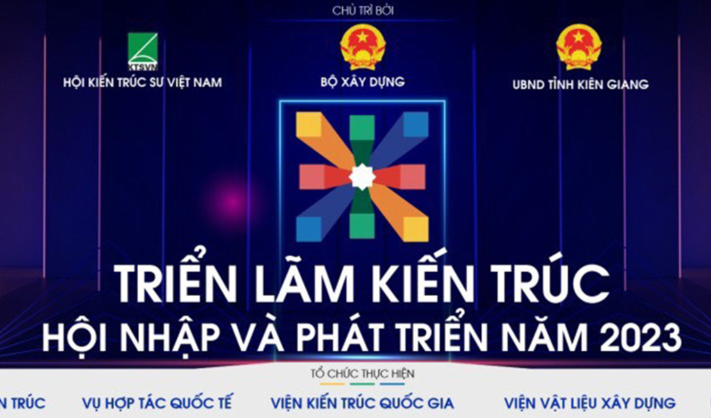 BỘ XÂY DỰNG TỔ CHỨC EXPO KIẾN TRÚC ĐẦU TIÊN TRONG THÁNG 9/2023