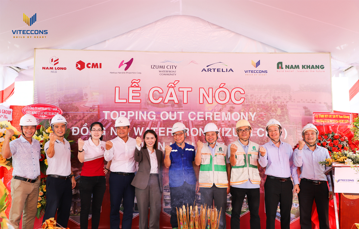 VITECCONS| TOPPING OUT CEREMONY OF “DONG NAI WATERFRONT – IZUMI CITY” PROJECT
